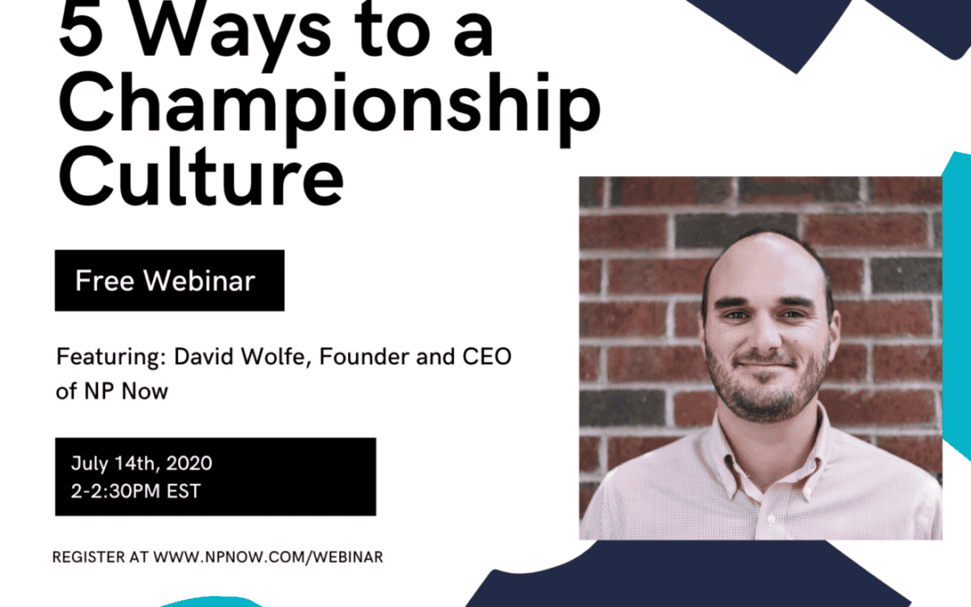 5 Ways to a Championship Culture –  Free Webinar!